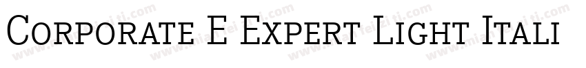 Corporate E Expert Light Italic OsF字体转换